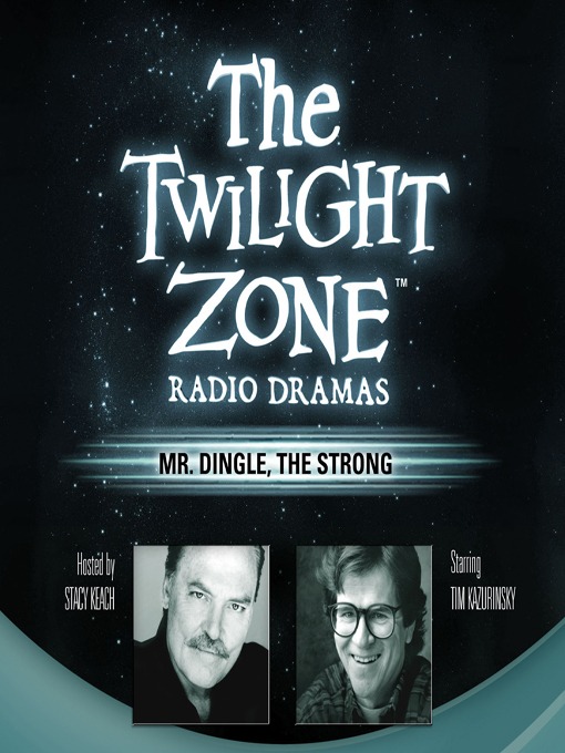 Title details for Mr. Dingle, the Strong by Rod Serling - Available